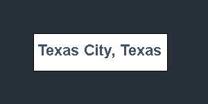 Texas City, Texas - Evaluation in Progress