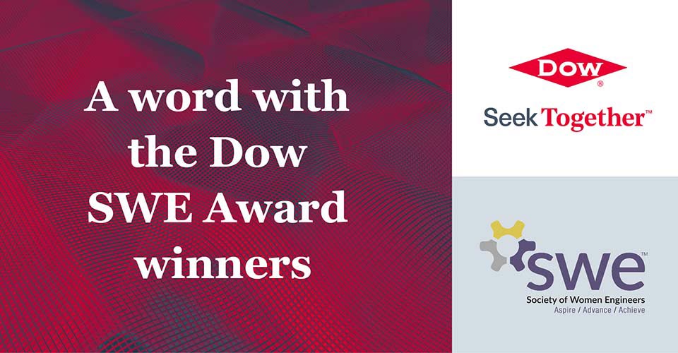 graphic promoting A word with the Dow SWE Award winners