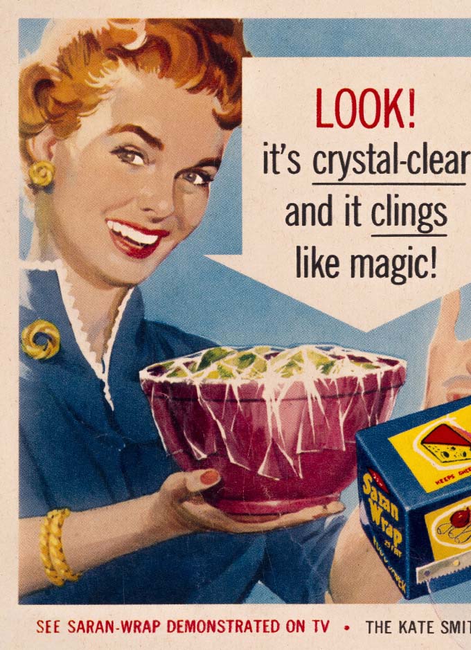 Learn more about 1953 Saran Wrap ad